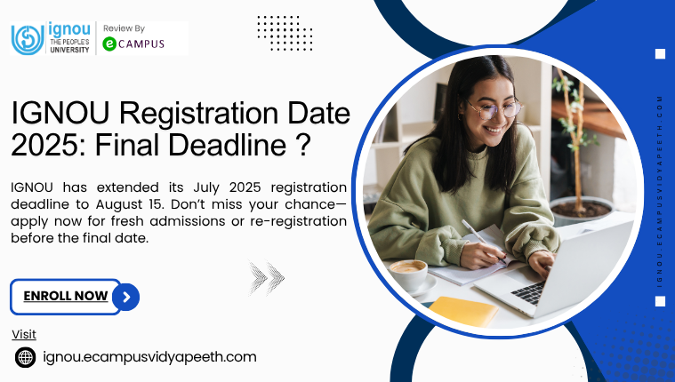 IGNOU Registration Date